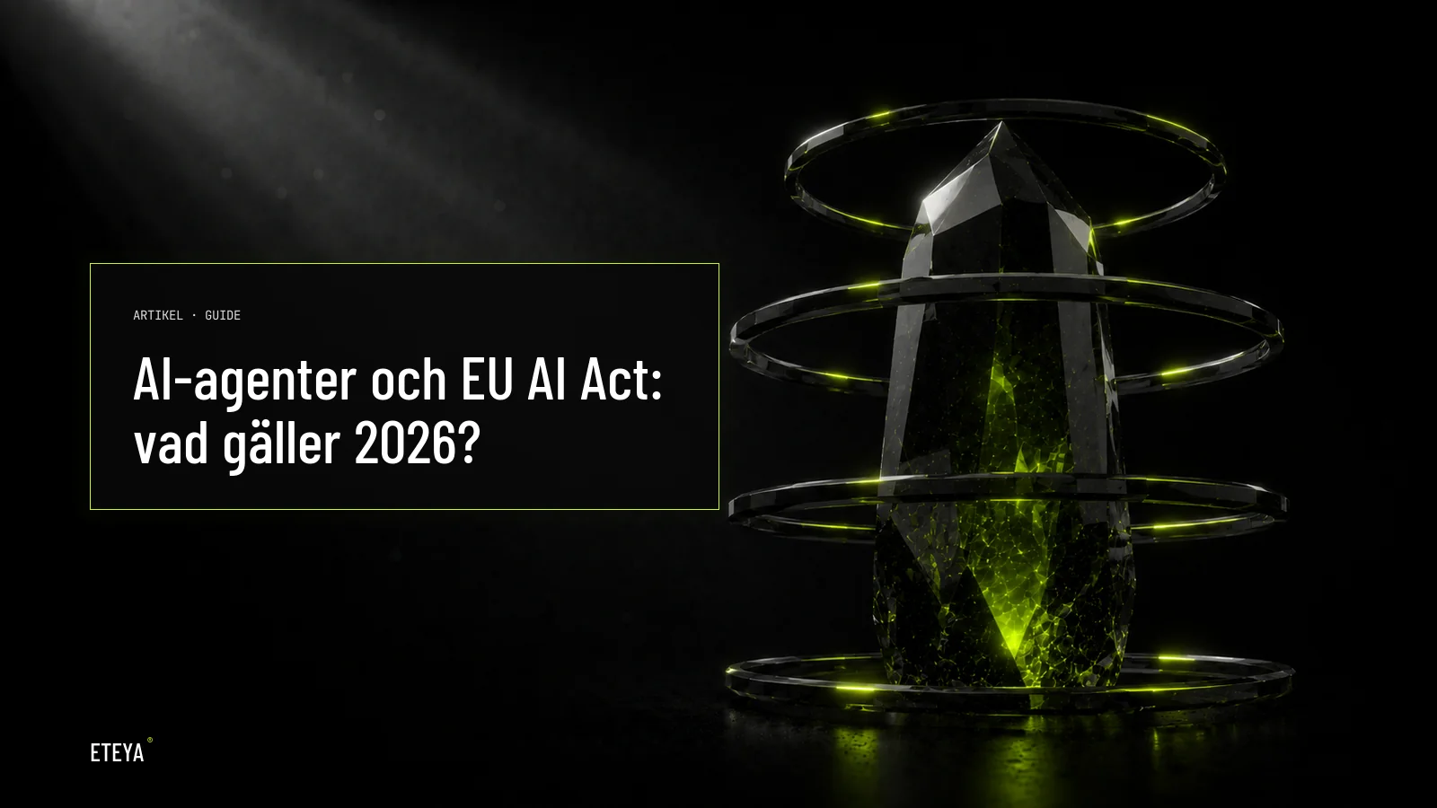 En mörk obsidianformad AI-agent omsluten av koncentriska lime-gröna ringar som antyder ett regelverk runt tekniken, mot djup svart bakgrund